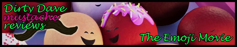 Dirty Dave Emoji Movie